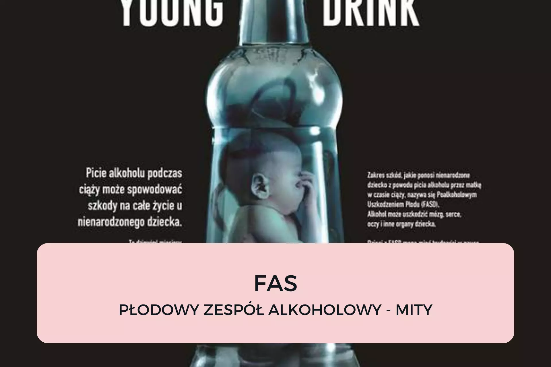 Read more about the article FAS – PŁODOWY ZESPÓŁ ALKOHOLOWY – MITY