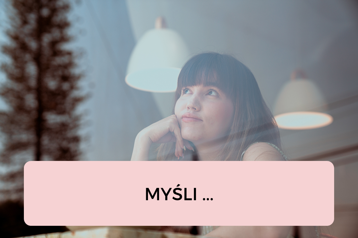 Read more about the article Myśli…