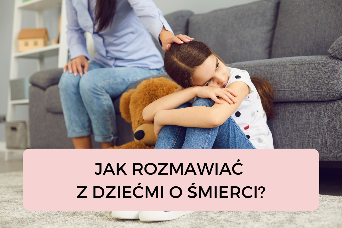 Read more about the article Jak rozmawiać z dziećmi o śmierci?