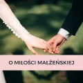 O miłości małżeńskiej