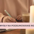 Pomysły na podsumowanie roku